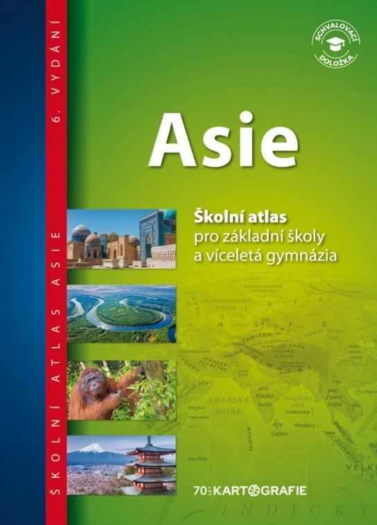 Asie - školní atlas pro ZŠ a víceletá gymnázia