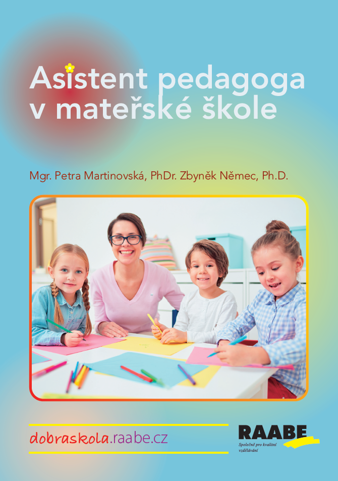 Asistent pedagoga v mateřské škole - Zbyněk Němec, Petra Martinovská