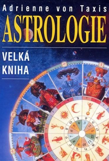 Astrologie - velká kniha