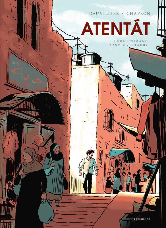 Atentát - Yasmina Khadra, Loic Dauvillier