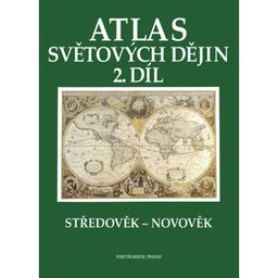 Obrázek produktu: Atlas světových dějin, 2. díl, Středověk – Novověk