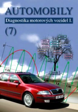 Obrázek produktu: Automobily 7 - Diagnostika motorových vozidel I.