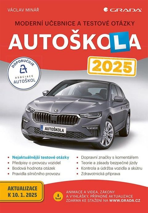 Obrázek produktu: Autoškola 2025 - Moderní učebnice a testové otázky