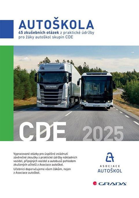 Obrázek produktu: Autoškola - 45 zkušebních otázek z praktické údržby pro žáky autoškol skupin CDE 2025