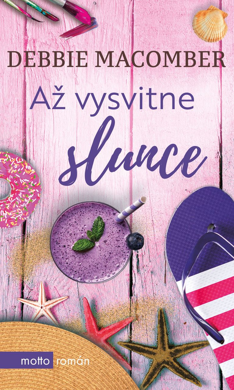 Až vysvitne slunce - Debbie Macomberová
