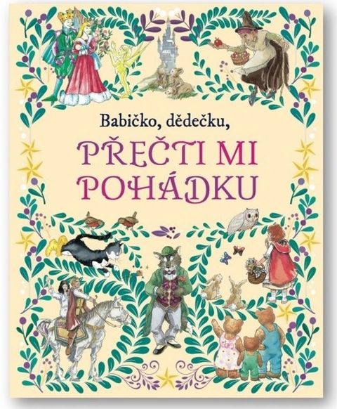 Obrázek produktu: Babičko, dědečku, přečti mi pohádku