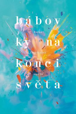 Obrázek produktu: Bábovky na konci světa