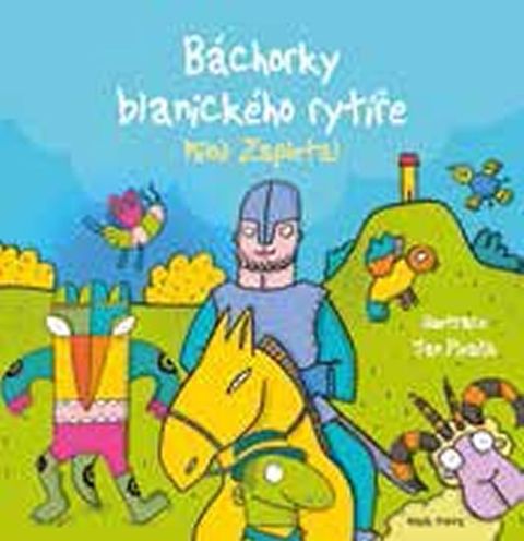 Obrázek produktu: Báchorky blanického rytíře