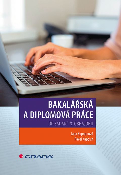 Obrázek produktu: Bakalářská a diplomová práce