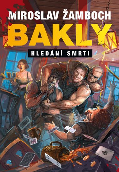 Bakly – Hledání smrti - Miroslav Žamboch