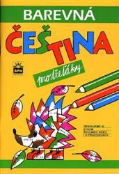 Barevná čeština pro třeťáky SPN - pedagog. nakladatelství