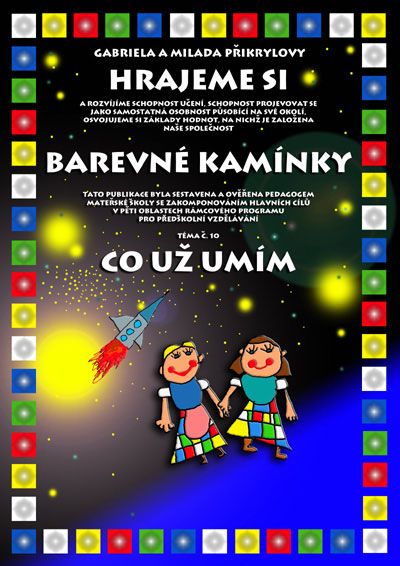 Barevné kamínky - téma č.10: Co už umím