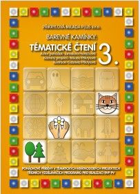 Barevné kamínky - Tématické čtení 3