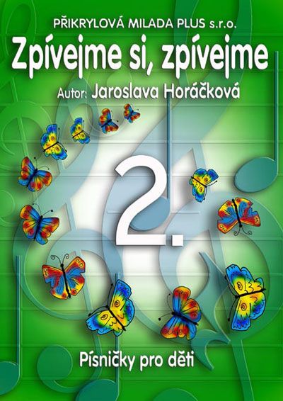 Barevné kamínky - Zpívejme si, zpívejme 2.