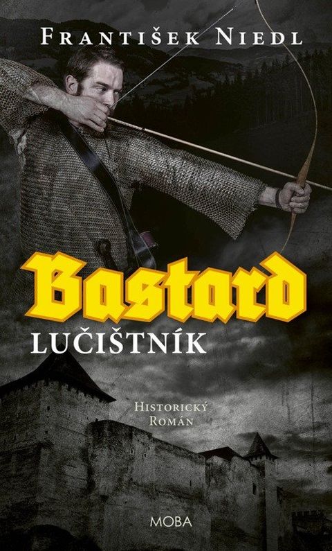 Obrázek produktu: Bastard 2 - lučištník