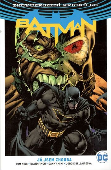 Batman 3: Já jsem zhouba - David Finch, Tom King