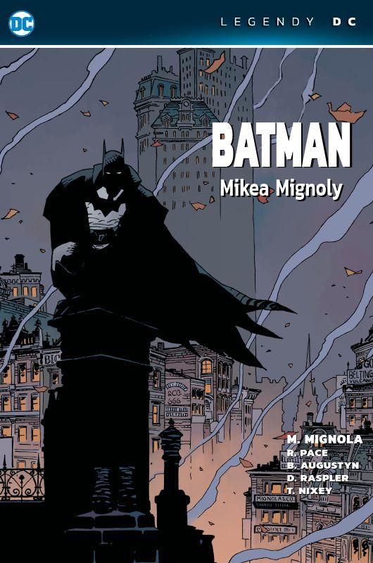 Batman Mikea Mignoly - Legendy DC - Mike Mignola