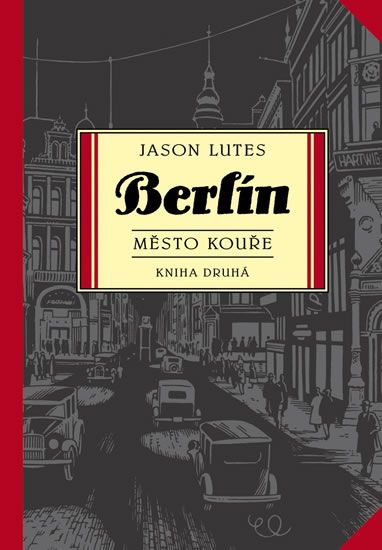 Berlín 2 - Město kouře