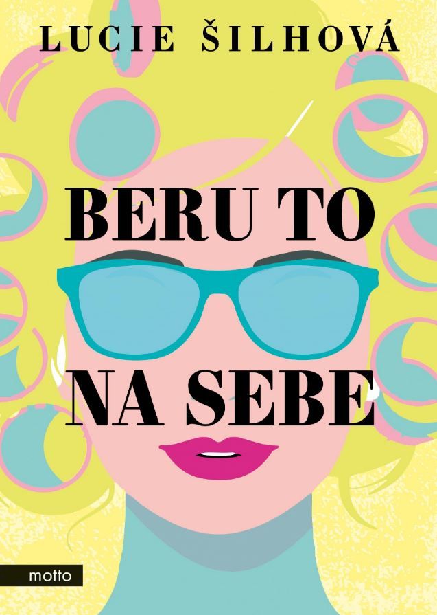 Beru to na sebe