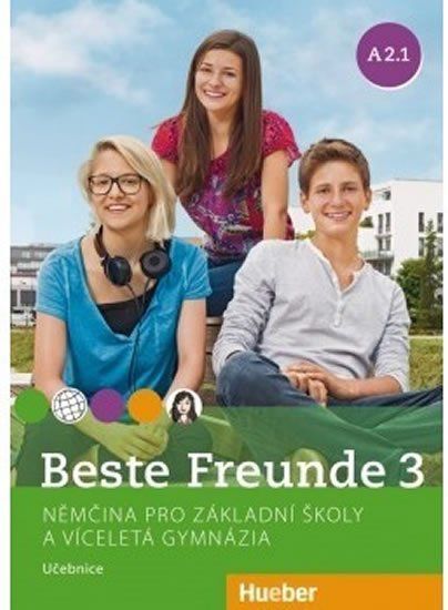 Beste Freunde 3 (A2/1) Kursbuch Tschechisch Hueber Verlag