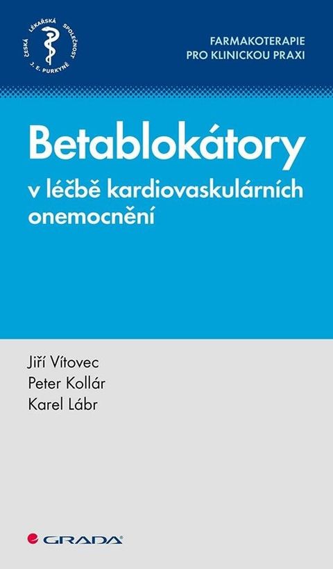 Obrázek produktu: Betablokátory v léčbě kardiovaskulárních onemocnění