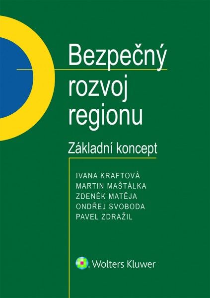Levně Bezpečný rozvoj regionu - Základní koncept