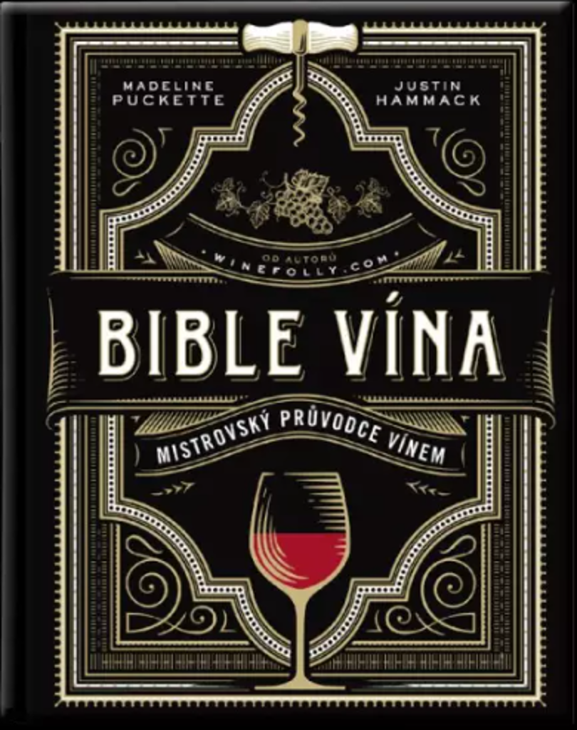 Bible vína - Mistrovský průvodce vínem
