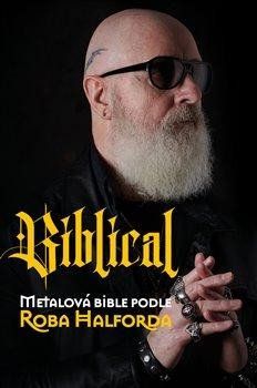 Obrázek produktu: Biblical - Metalová bible podle Roba Halforda