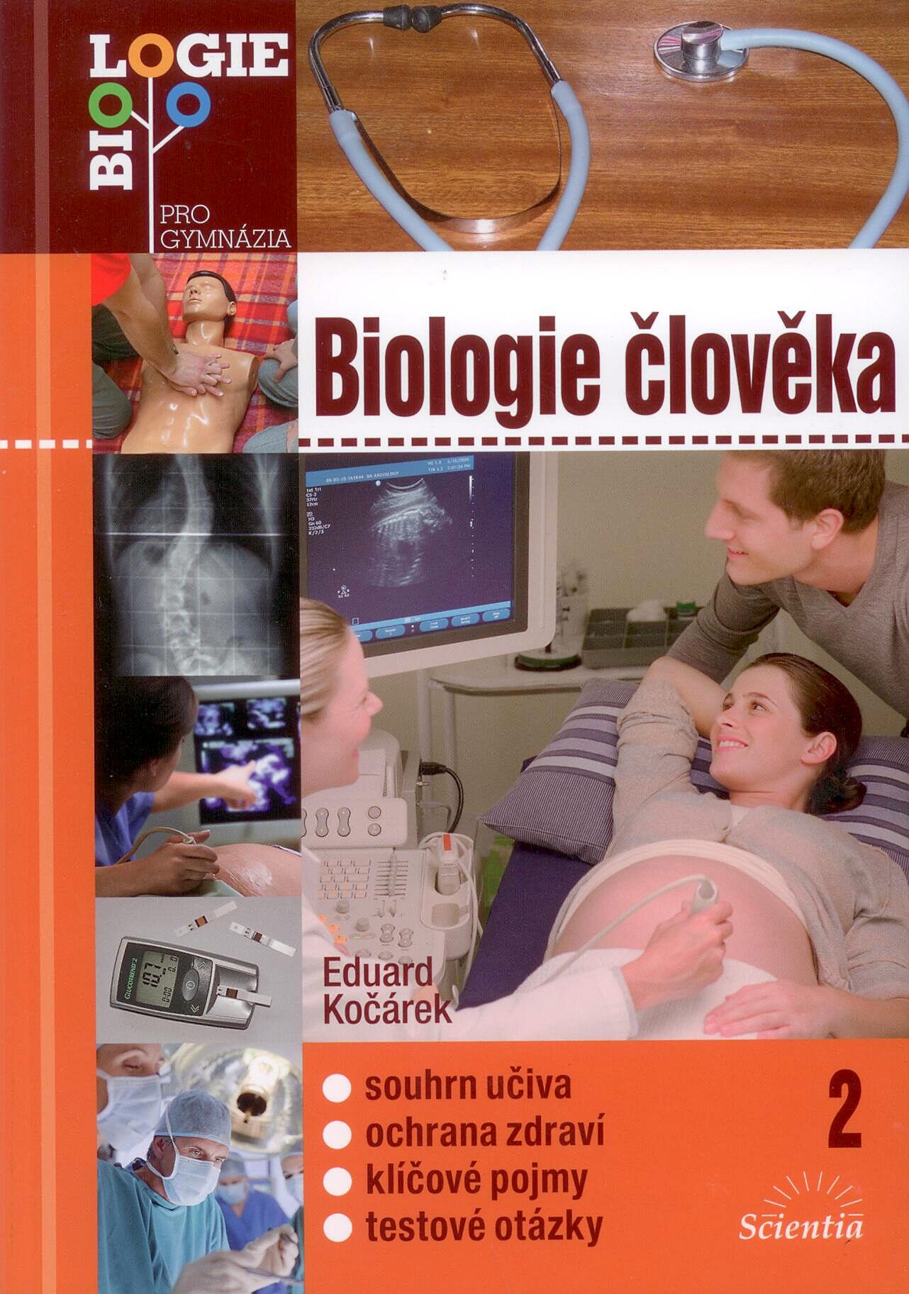 Biologie člověka 2 /Biologie pro gymnázia/