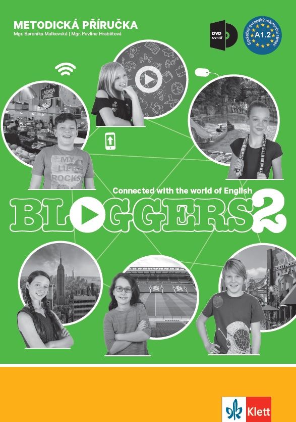 Bloggers 2 (A1.2) – metodická příručka + DVD + učitelská licence (neomezená) Klett nakladatelství