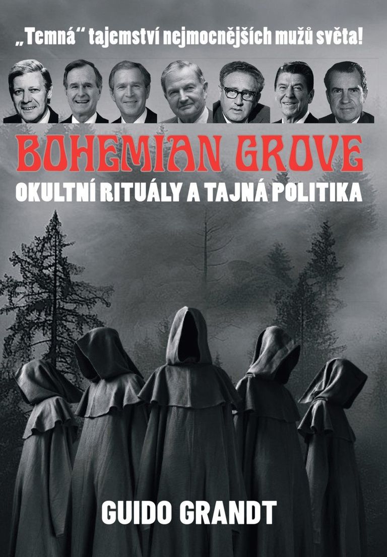 Levně BOHEMIAN GROVE - Okultní rituály a tajná politika