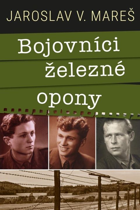 Obrázek produktu: Bojovníci železné opony
