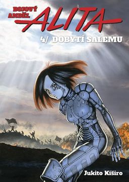 Obrázek produktu: Bojový anděl Alita 4 - Dobytí Salemu