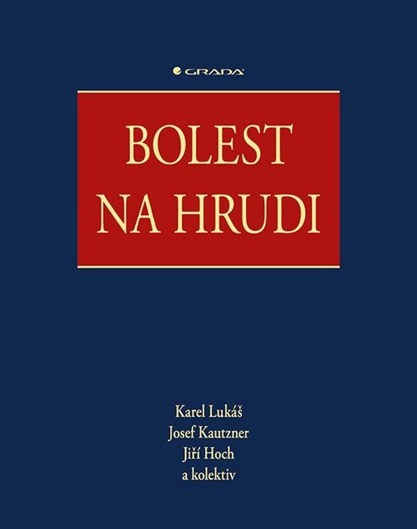 Bolest na hrudi - Jiří Hoch, Karel Lukáš, Josef Kautzner, kolektiv