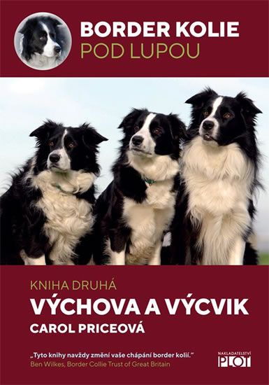 Obrázek produktu: Border kolie pod lupou 2 - Výchova a výcvik