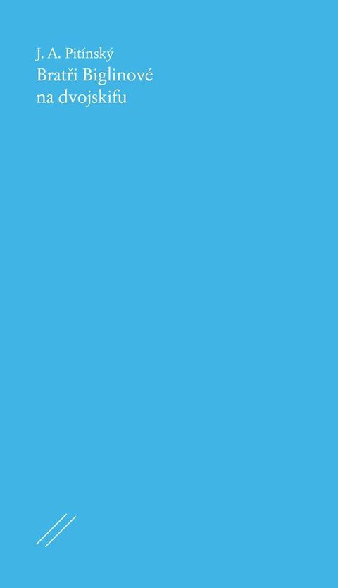 Obrázek produktu: Bratři Biglinové na dvojskifu