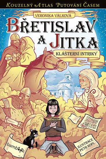 Levně Břetislav a Jitka - Klášterní intriky