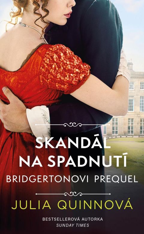 Obrázek produktu: Bridgertonovi – prequel: Skandál na spadnutí