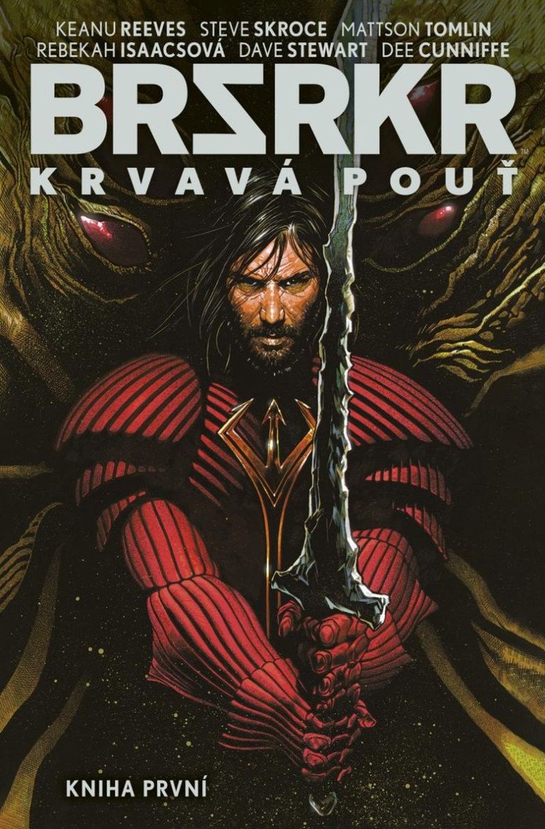 BRSRKR - Krvavá pouť - Keanu Reeves, Steve Skroce, Mattson Tomlin