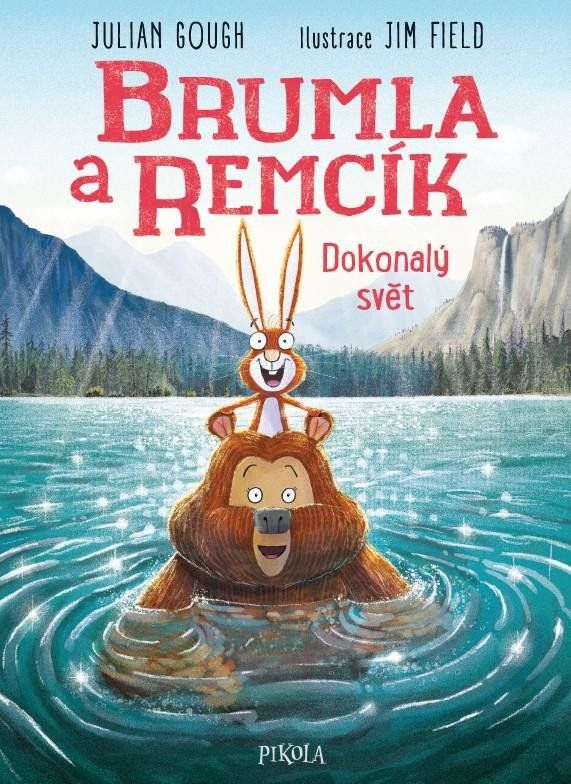 Brumla a Remcík: Dokonalý svět Euromedia Group, a.s.