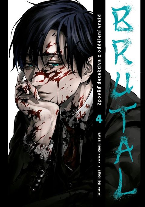 Obrázek produktu: Brutal: Zpověď detektiva z oddělení vražd 4