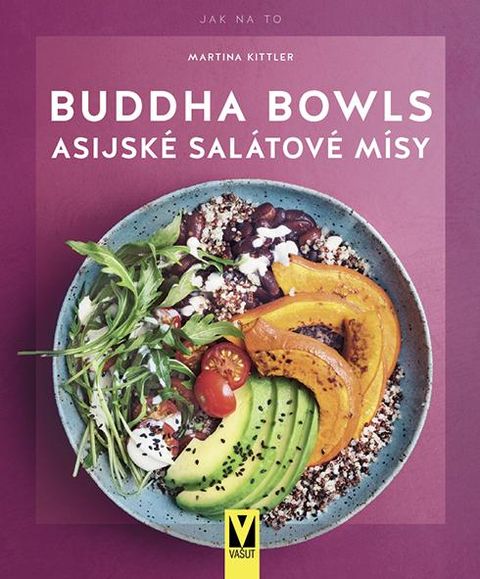 Obrázek produktu: Buddha Bowls - Asijské salátové mísy