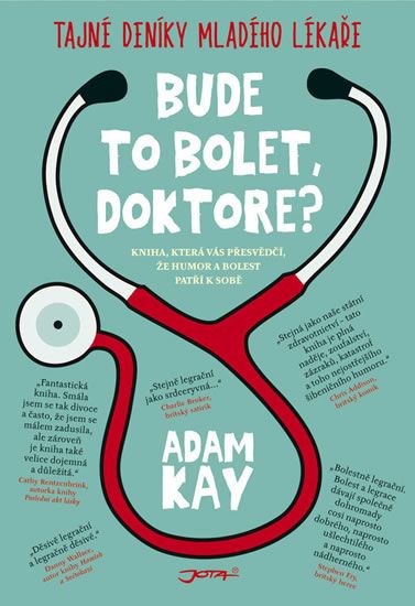 Obrázek produktu: Bude to bolet, doktore? - Tajný deník mladého lékaře