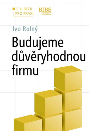 Budujeme důvěryhodnou firmu