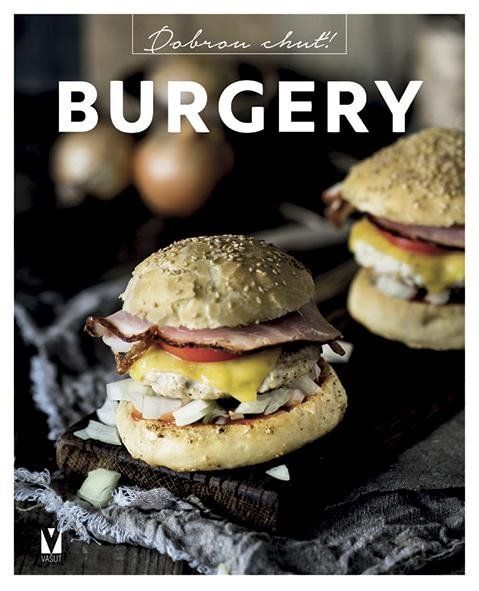 Obrázek produktu: Burgery - Dobrou chuť!