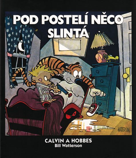 Calvin a Hobbes 2: Pod postelí něco slintá - Bill Watterson
