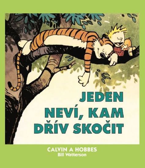 Obrázek produktu: Calvin a Hobbes 8 - Jeden neví, kam dřív
