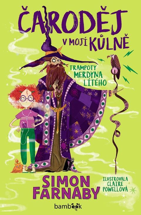 Obrázek produktu: Čaroděj v mojí kůlně - Trampoty Merdyna Lítého