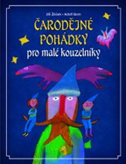 Obrázek produktu: Čarodějné pohádky pro malé kouzelníky