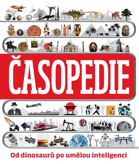 Časopedie. Od dinosaurů po umělou inteligenci - kol.